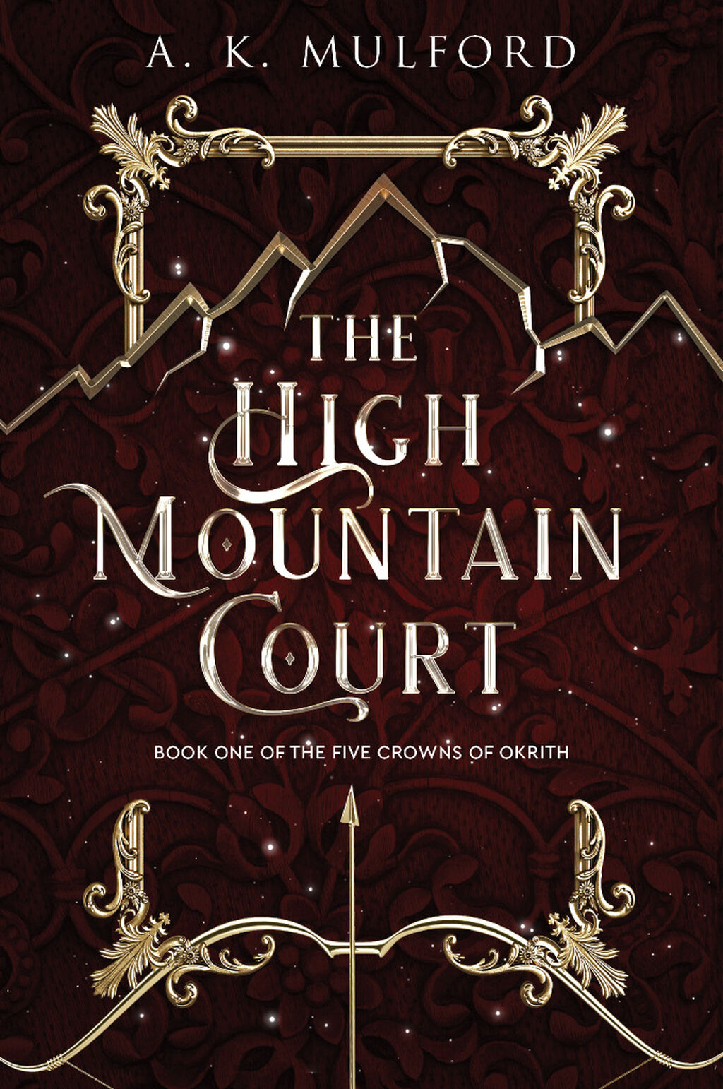 The High Mountain Court (Five Crowns Book 1)
