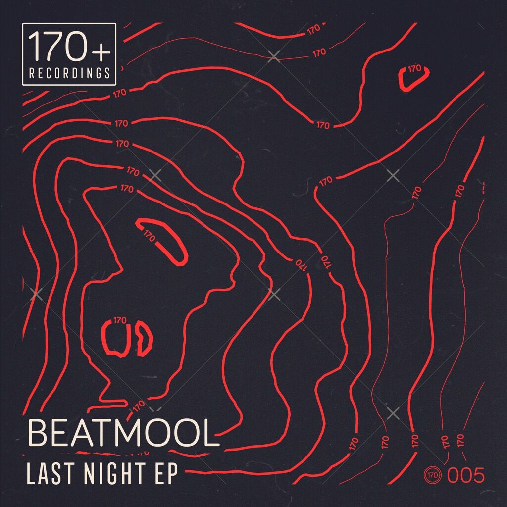 Beatmool - Last Night EP ** OUT NOW **