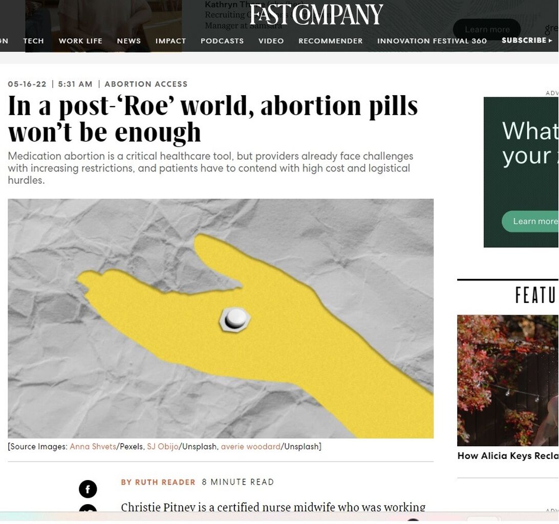 Fast Company - In a post-&lsquo;Roe&rsquo; world, abortion pills won&rsquo;t be enough