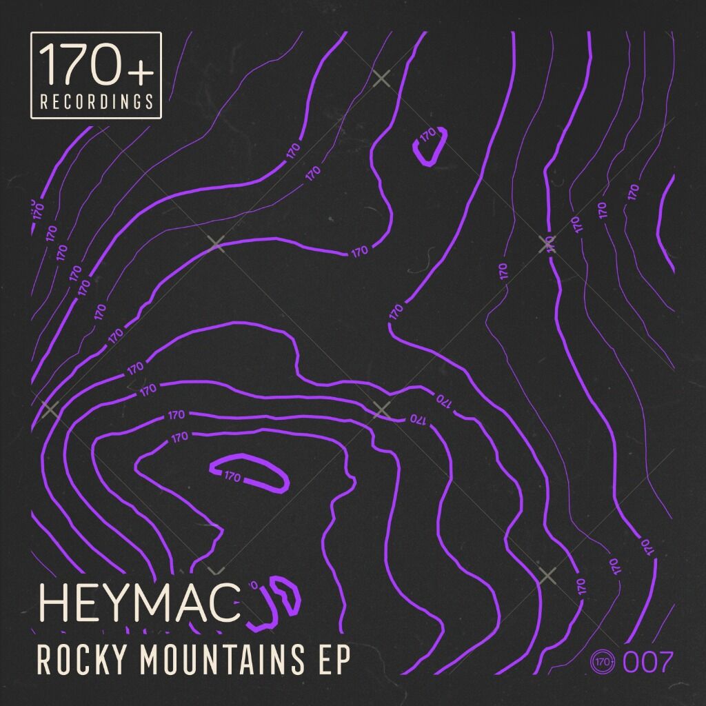 HEYMAC - Rocky Mountains EP ** OUT NOW **