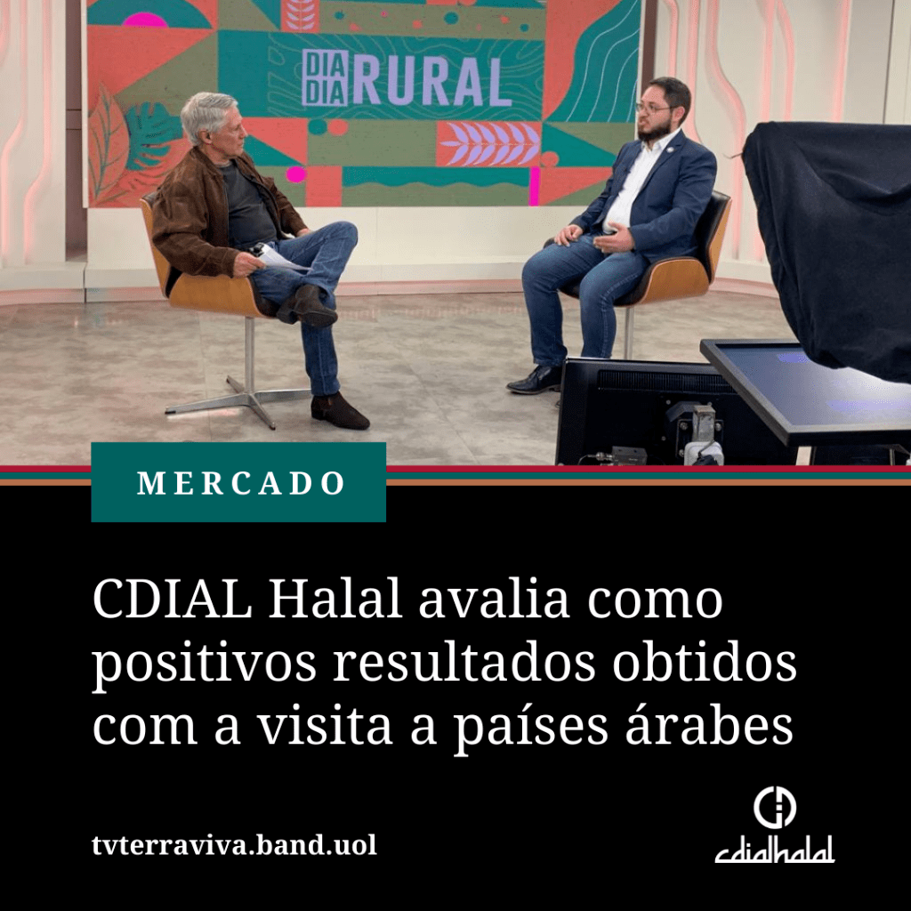 CDIAL Halal avalia como positivos resultados obtidos com a visita a pa&iacute;ses &aacute;rabes