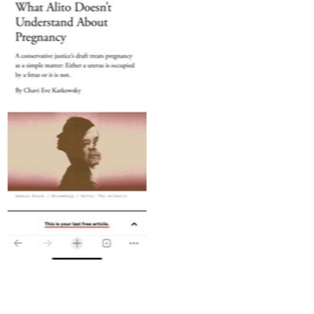 What Alito Doesn&rsquo;t Understand About Pregnancy