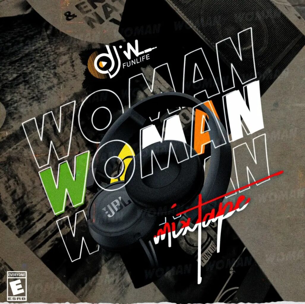 Women mixtape by Djw funlife
