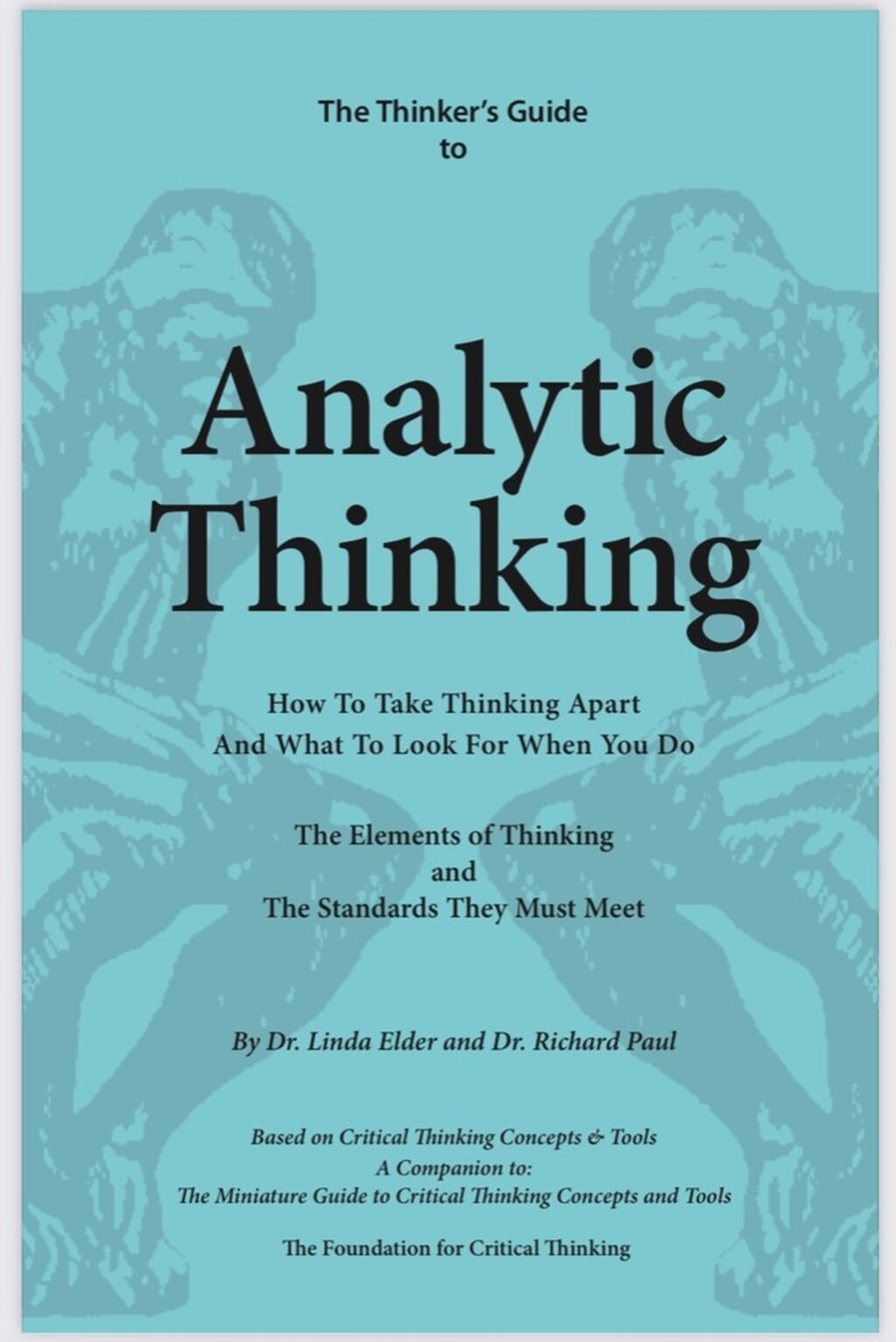 Thinker&rsquo;s Guide To Analytical Thinking (5/23/22)