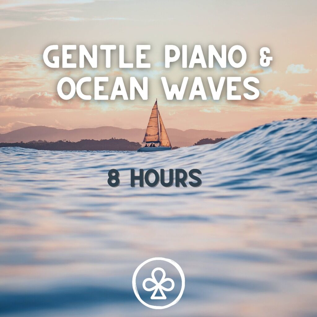 Gentle Piano + Ocean Waves