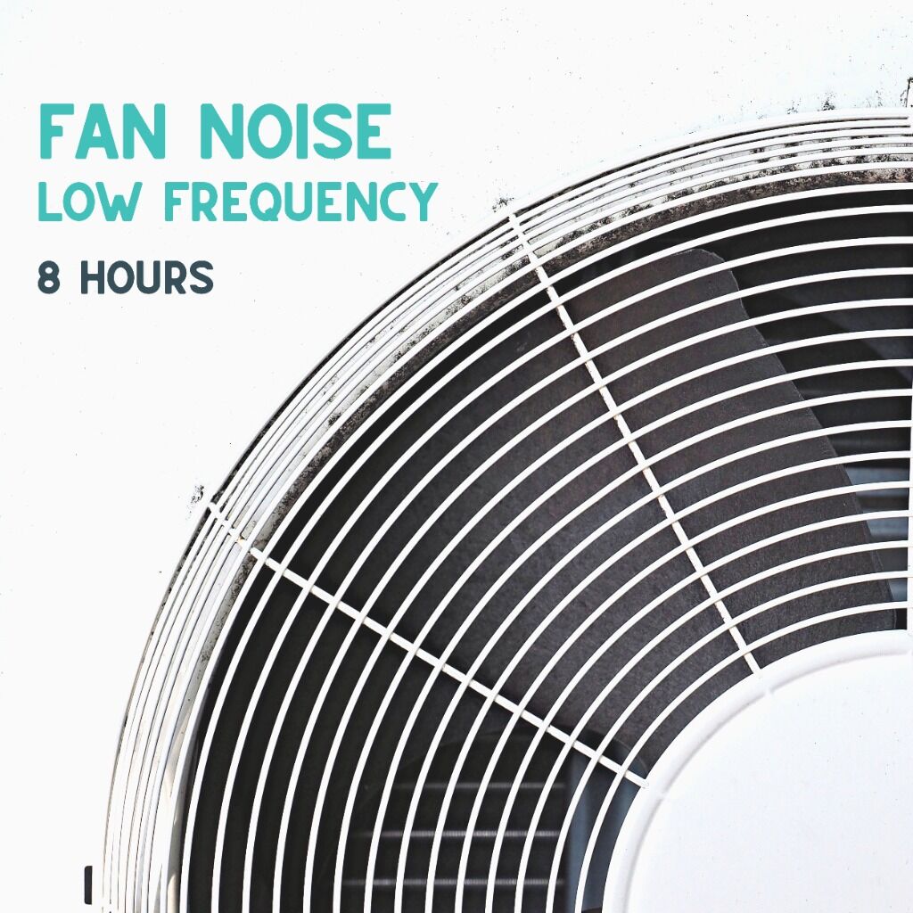 Fan Noise - 8 hours