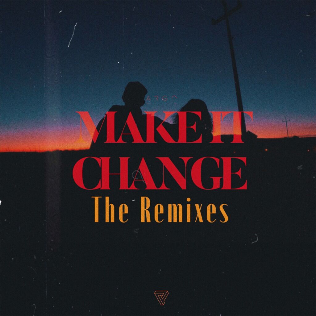 make it change: the remixes (9 junio)