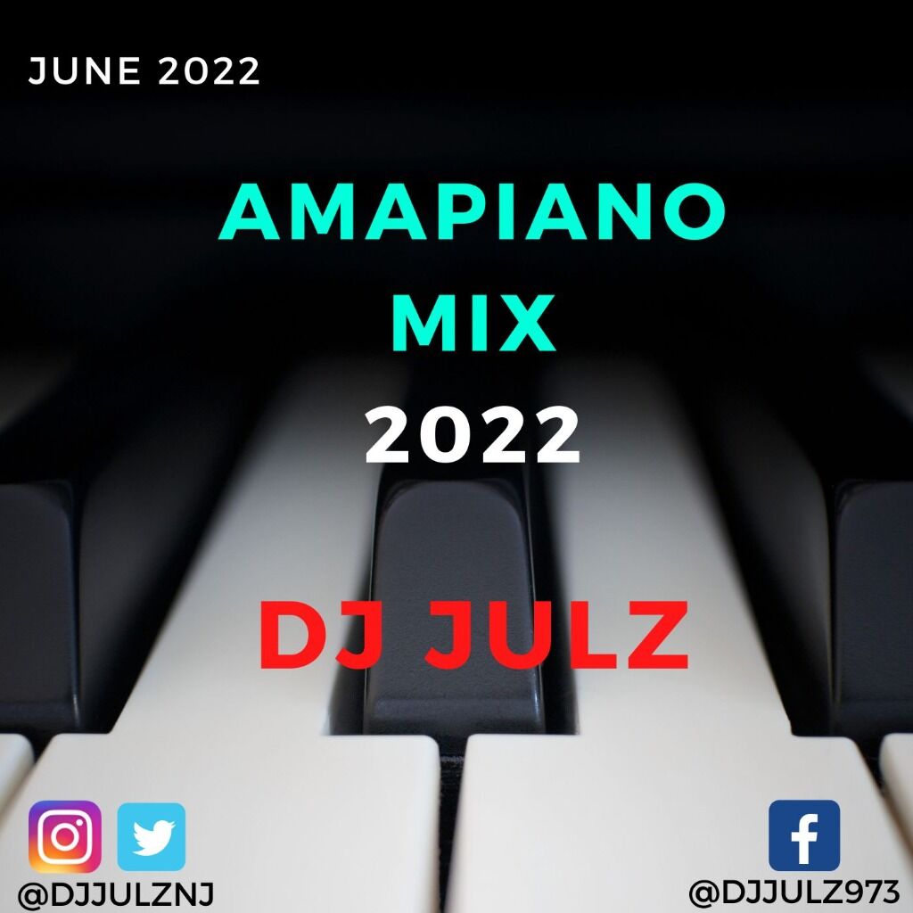 Amapiano Mix 2022 (Audio)