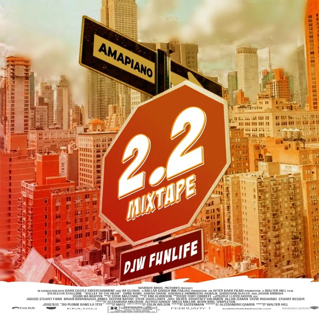 Amapiano 2.2 mixtape by Djw funlife