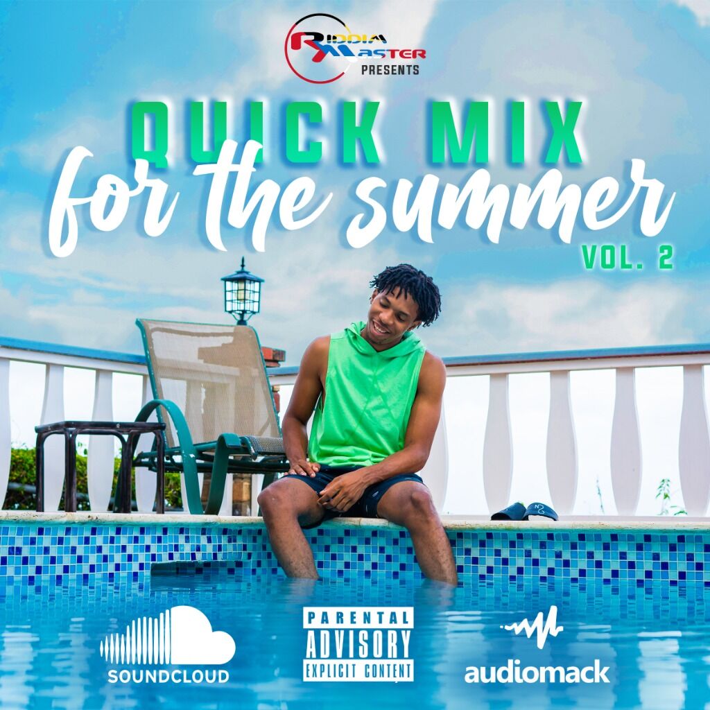 A QUICK MIX FOR SUMMER VOL.2 (SOUNDCLOUD)