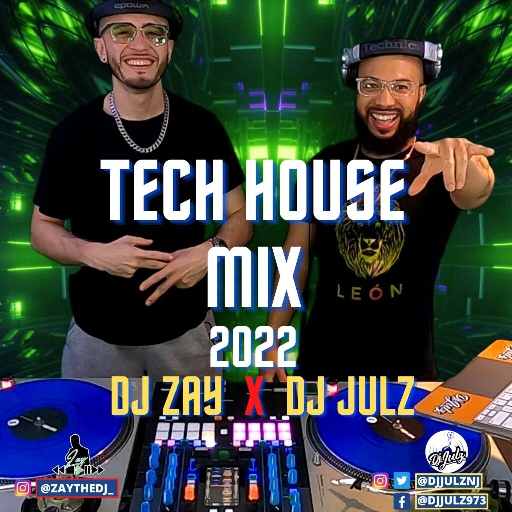 Tech House Mix 2022 | DJ Zay X Dj Julz (Audio)