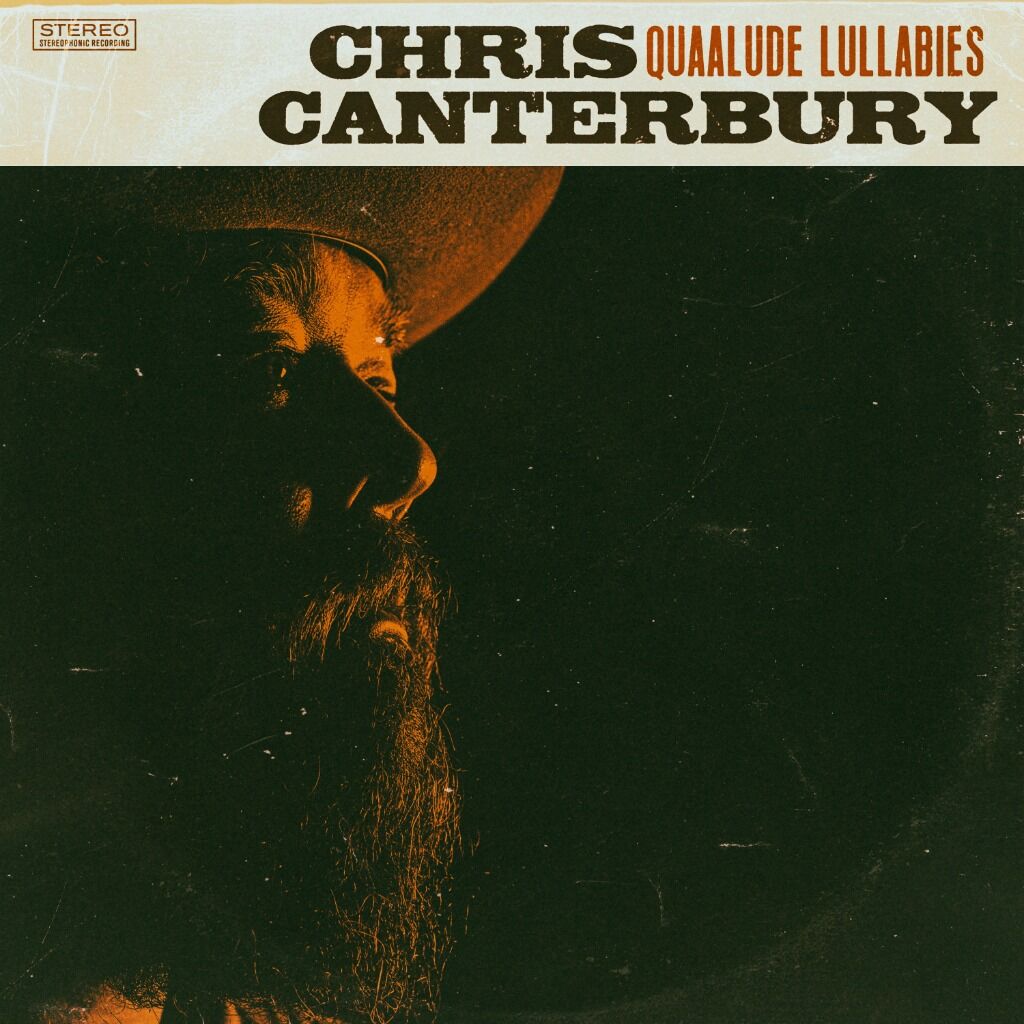 Louisiana Native Chris Canterbury to Release New Album &ldquo;Quaalude Lullabies&rdquo; on 9/23, New Single Available Now
