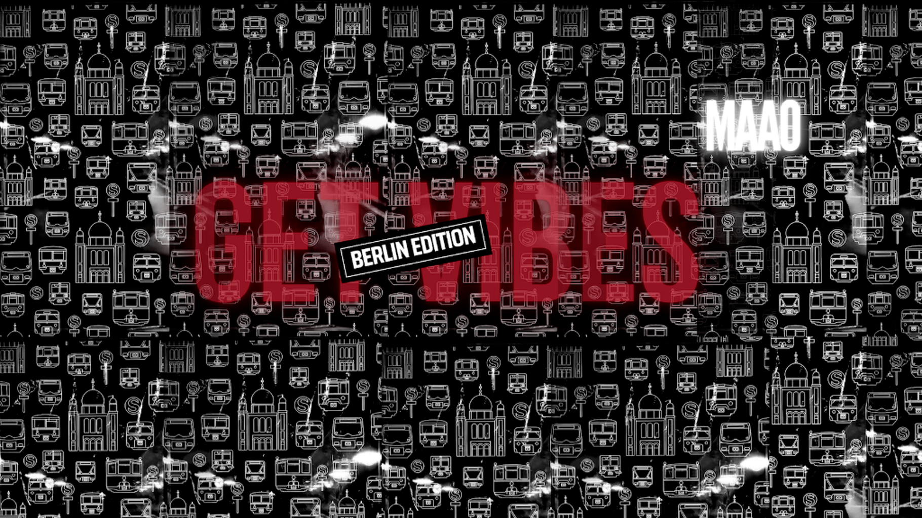 Get Vibes - Berlin Edition