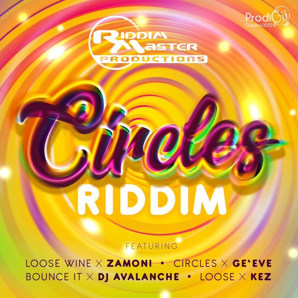 CIRCLES RIDDIM (YOUTUBE)