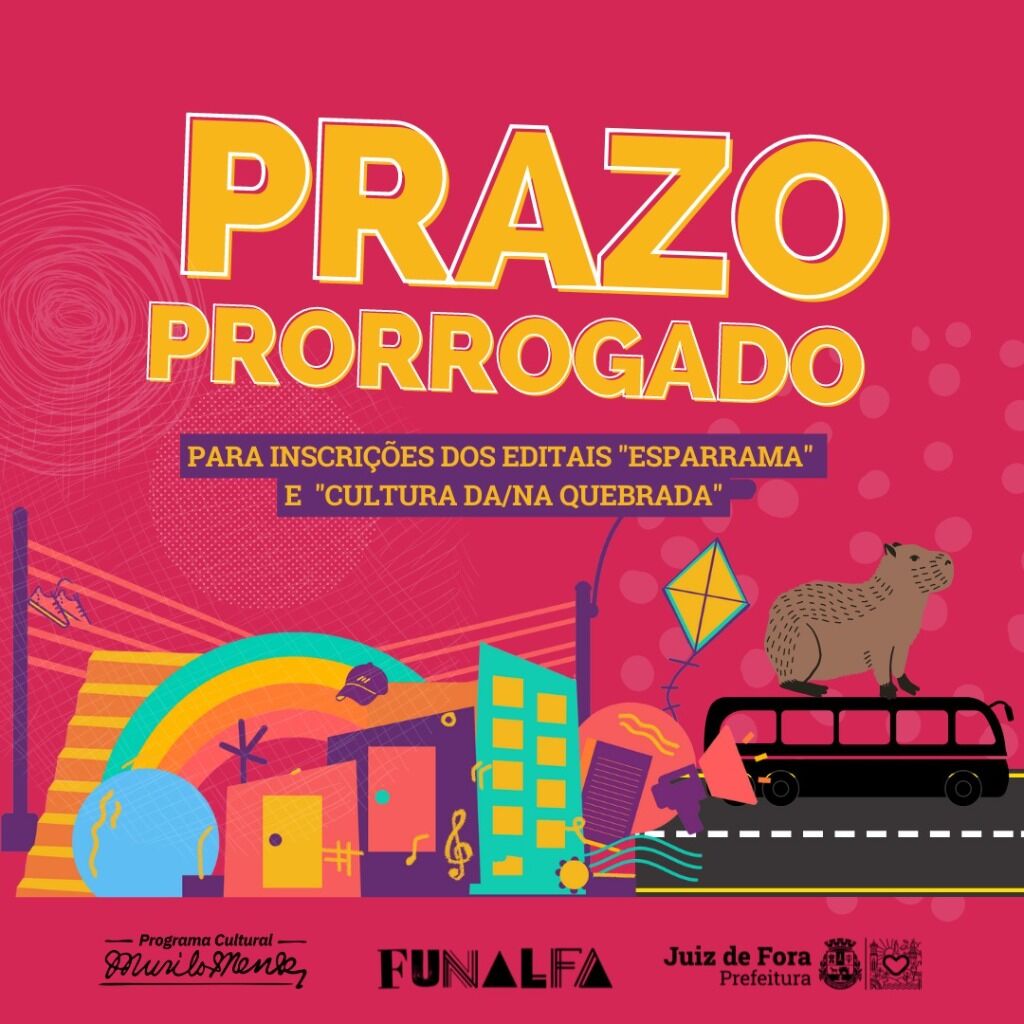 Funalfa prorroga prazo de inscri&ccedil;&otilde;es nos editais &ldquo;Esparrama&rdquo; e &ldquo;Cultura da/na Quebrada&rdquo;