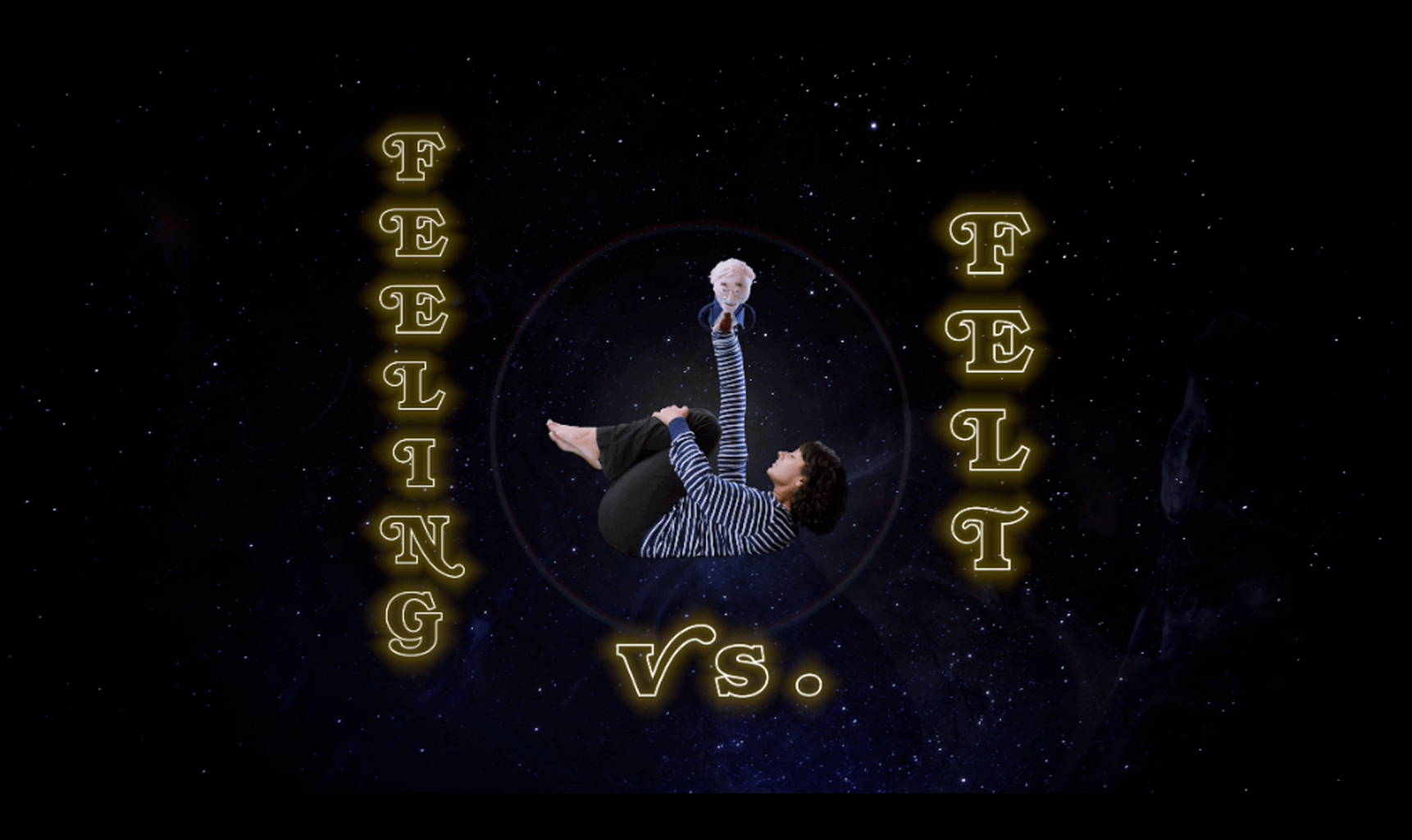 Feeling vs. Felt (Short Film)
