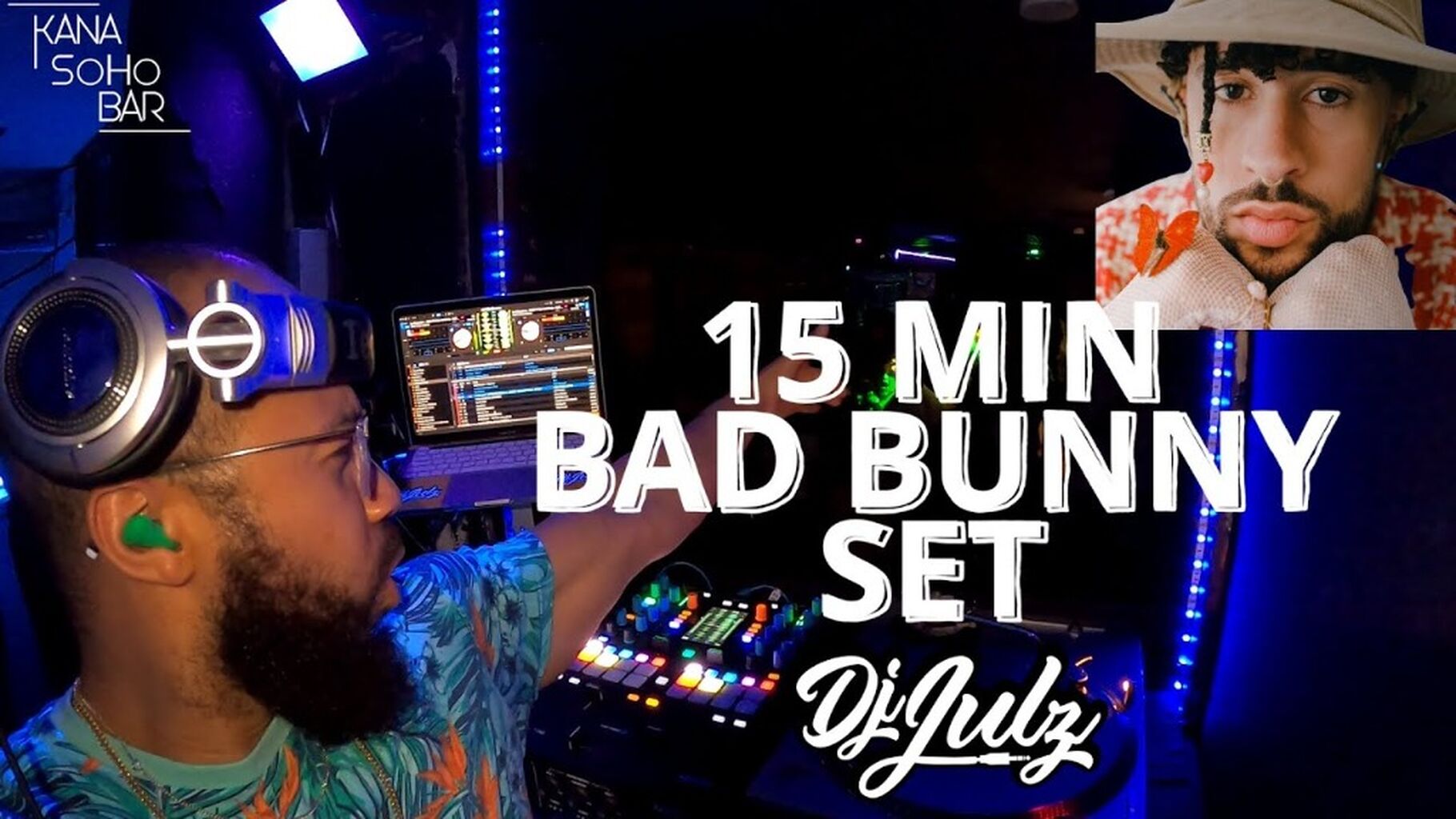 15 Min Bad Bunny Mix |NYC Latin Club| Dj Julz (Kana Soho Bar) (Video)