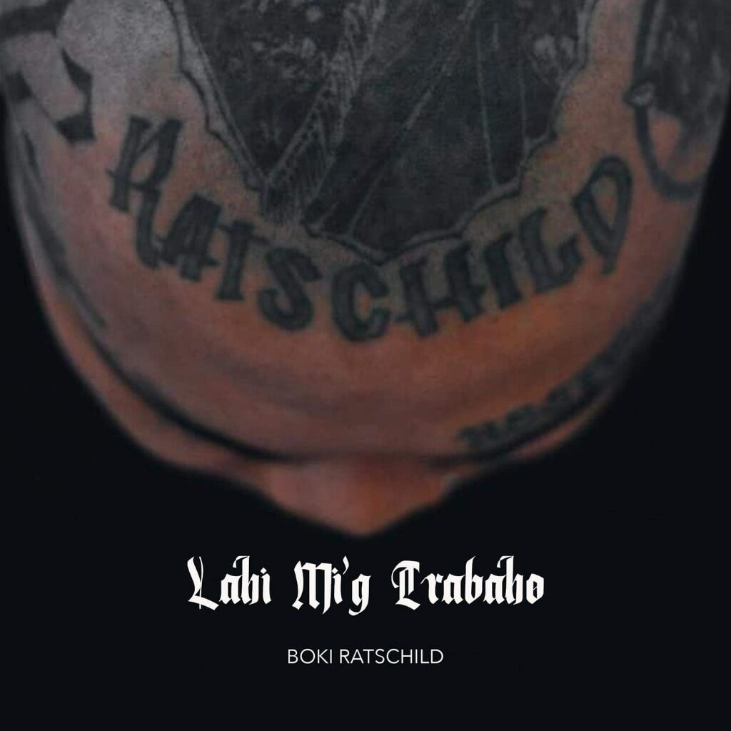 Boki Ratschild - Lahi Mi'g Trabaho