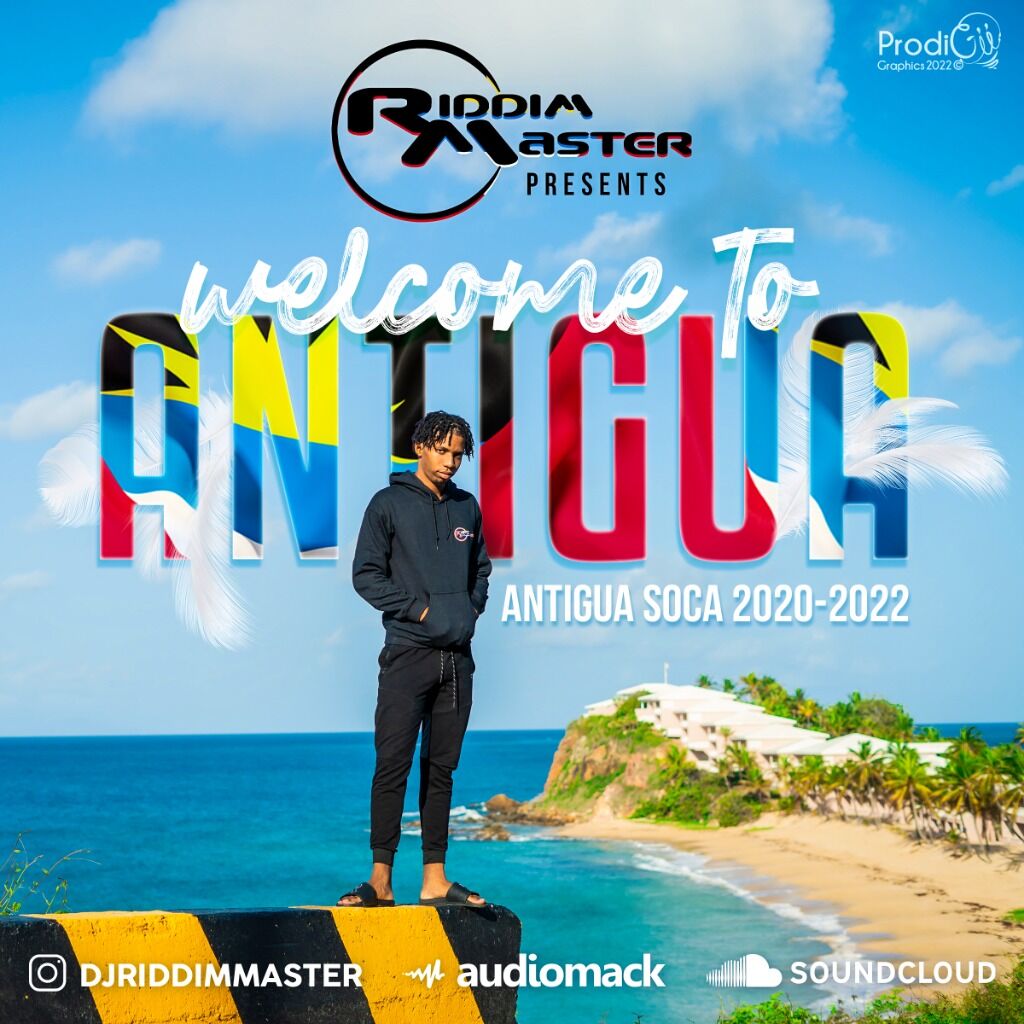 WELCOME TO ANTIGUA 2020 - 2022 SOCA MIXTAPE BY DJ RIDDIM MASTER ((AUDIOMACK))