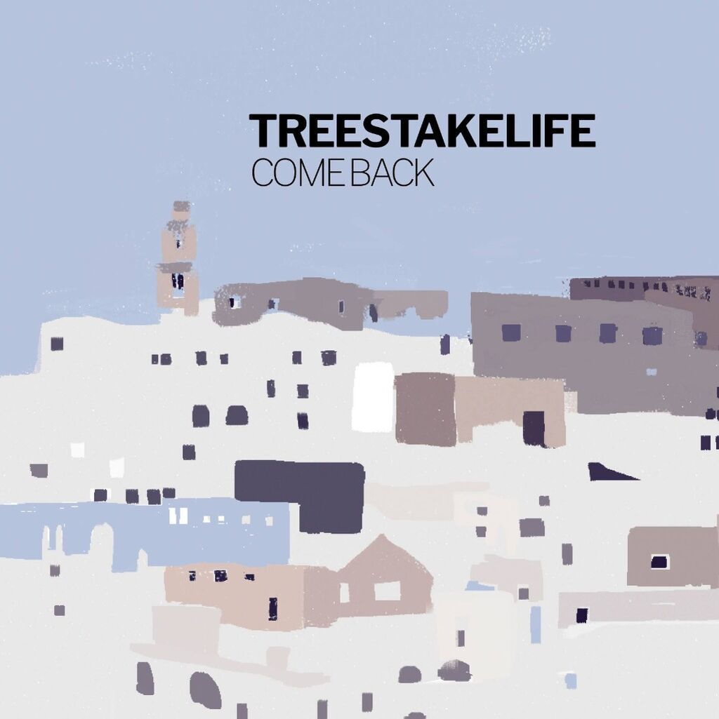 TreesTakeLife - Come Back