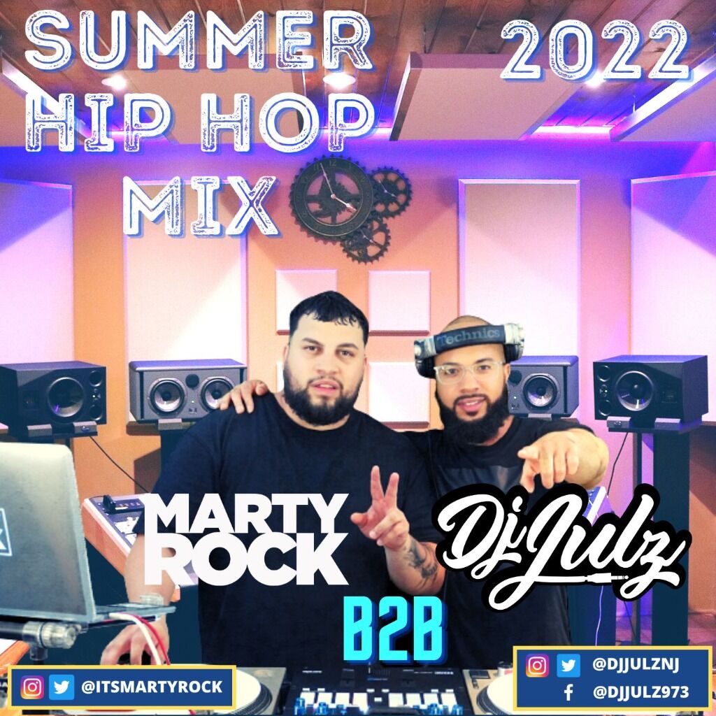 Summer Hip Hop Mix 2022 (Clean) | Marty Rock X Dj Julz (Audio)