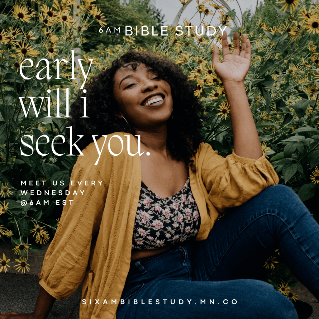6 AM Bible Study