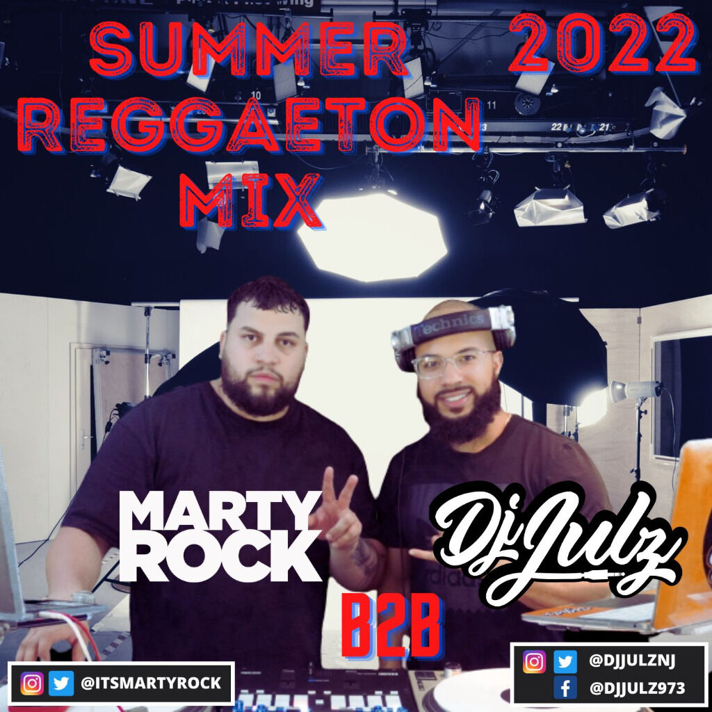  Summer Reggaeton Mix 2022 | Marty Rock X Dj Julz (Audio)