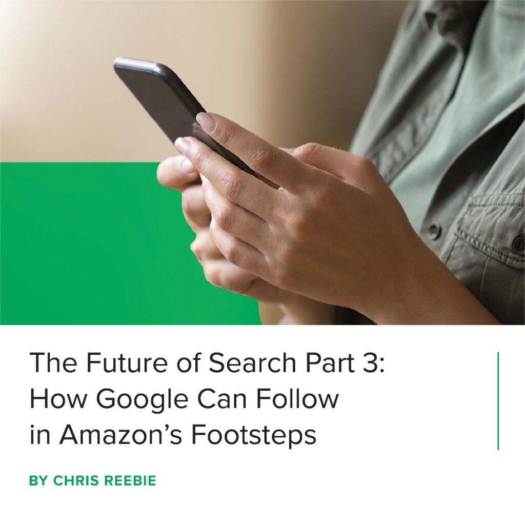 The Future of Search Part 3 - Chris Reebie