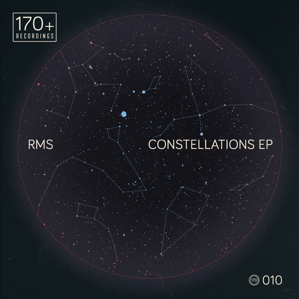 RMS - Constellations EP ** OUT NOW **