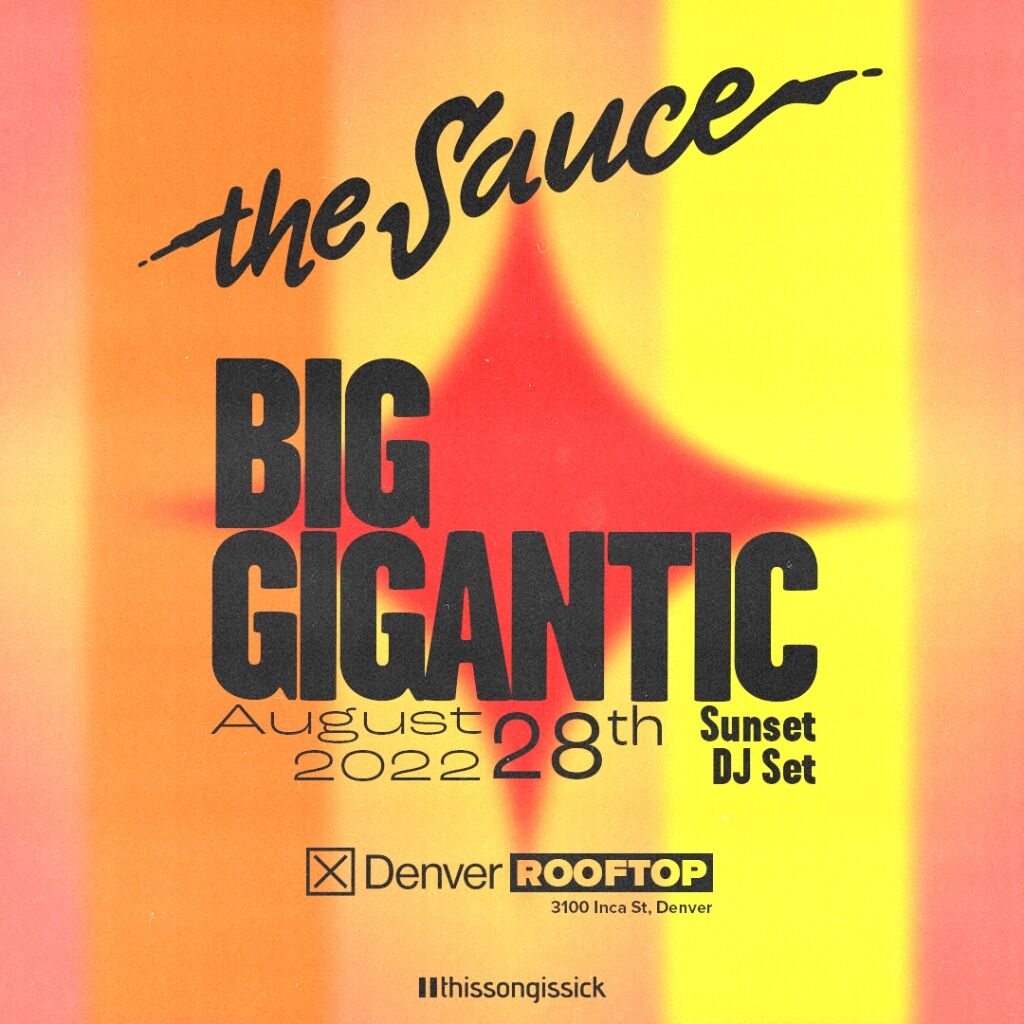 CONTEST | Win Entry to The Sauce Denver with Big Gigantic