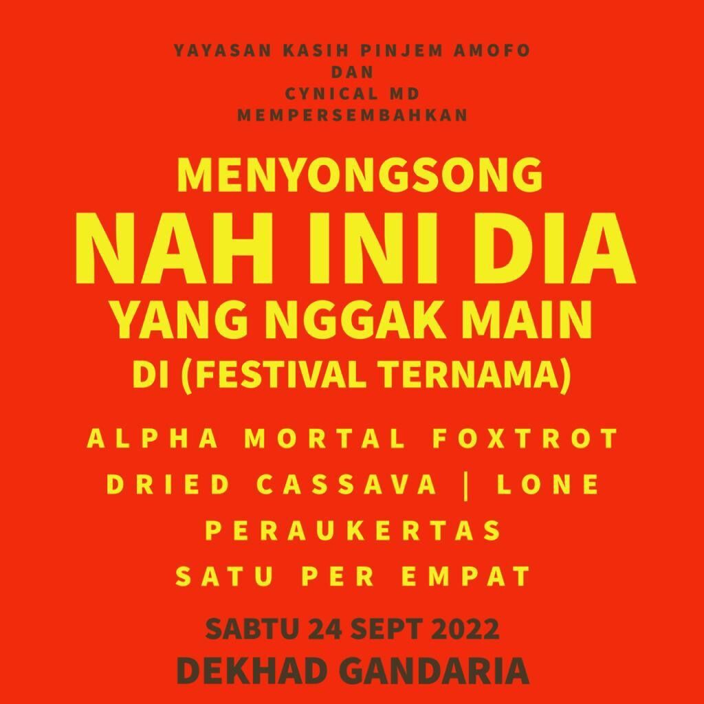 GET YOUR TIX - MENYONGSONG NAH INI DIA YANG NGGAK MAIN DI (FESTIVAL TERNAMA)