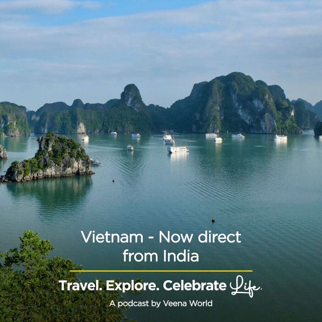 Vietnam: now direct from India!