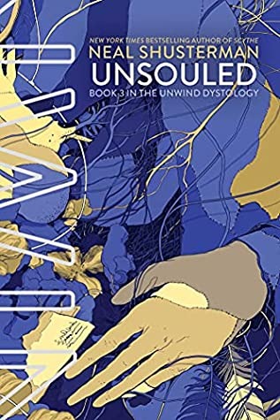 [Purchase on Amazon] UnSouled (Unwind Dystology #3)