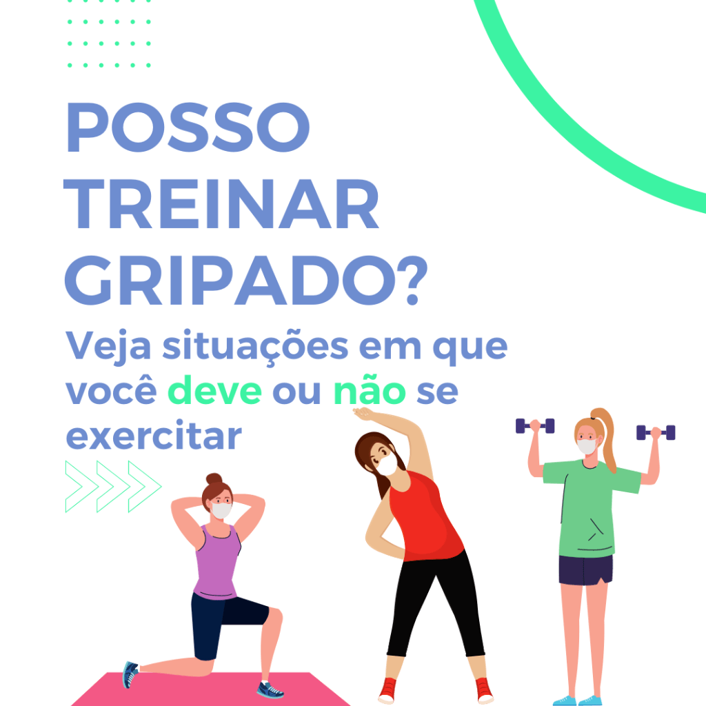 Posso treinar gripado?