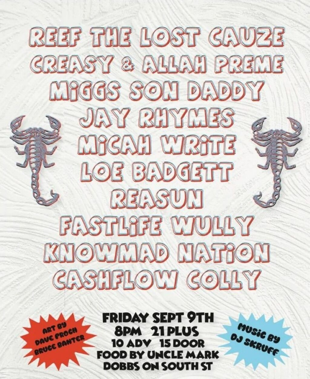 Reef The Lost Cauze & More on South Street