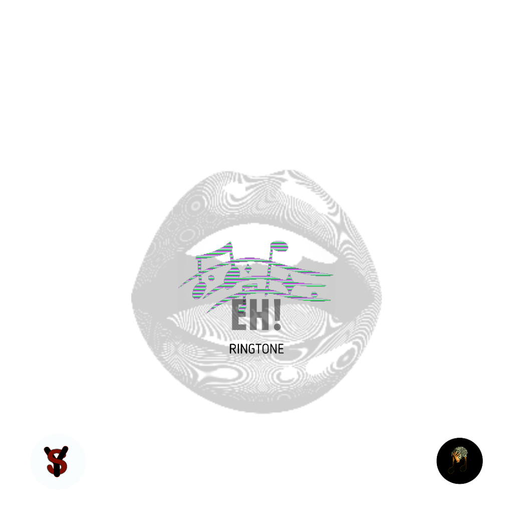 EH!(RINGTONE)