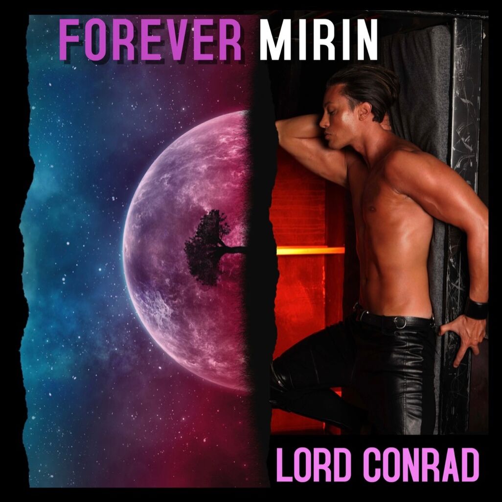 Lord Conrad - Forever Mirin