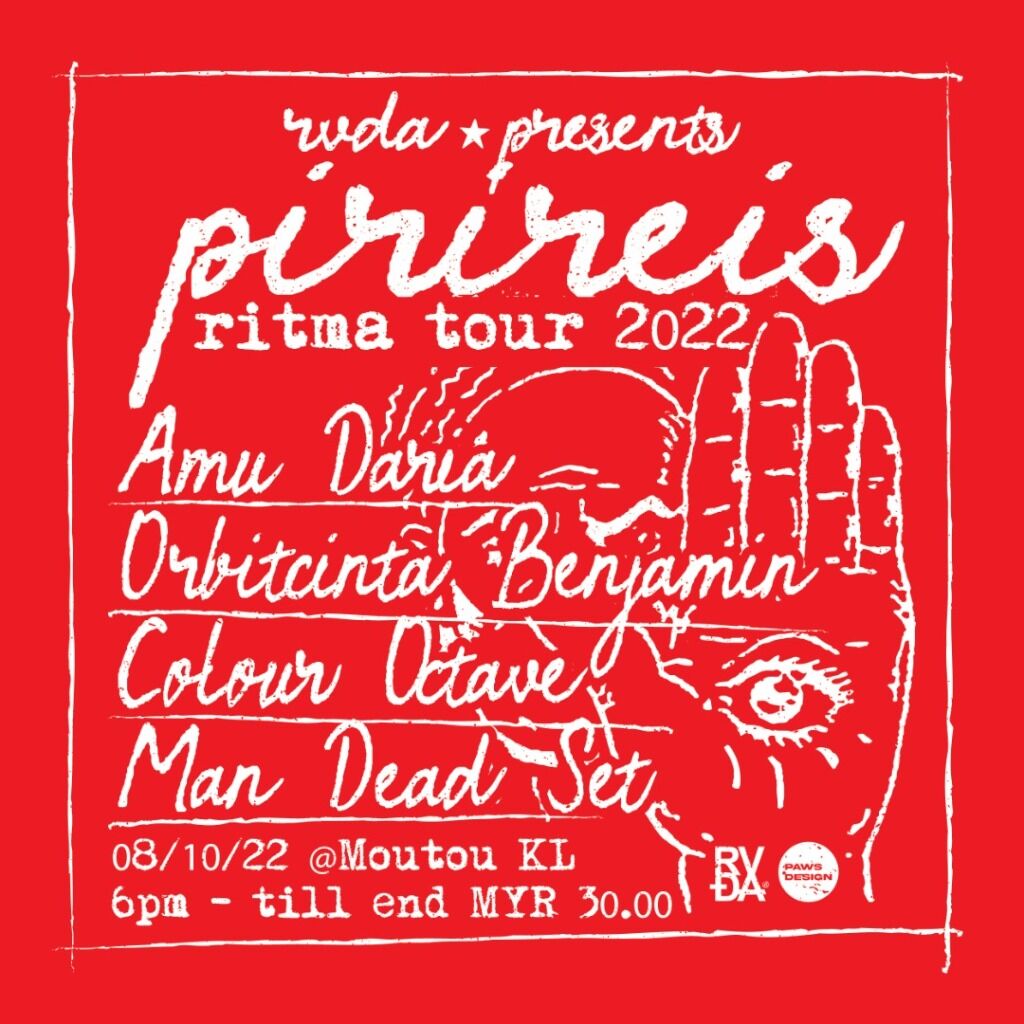 8 Oct 2022 | Moutou, KL | RM 30 | Online Purchase Only