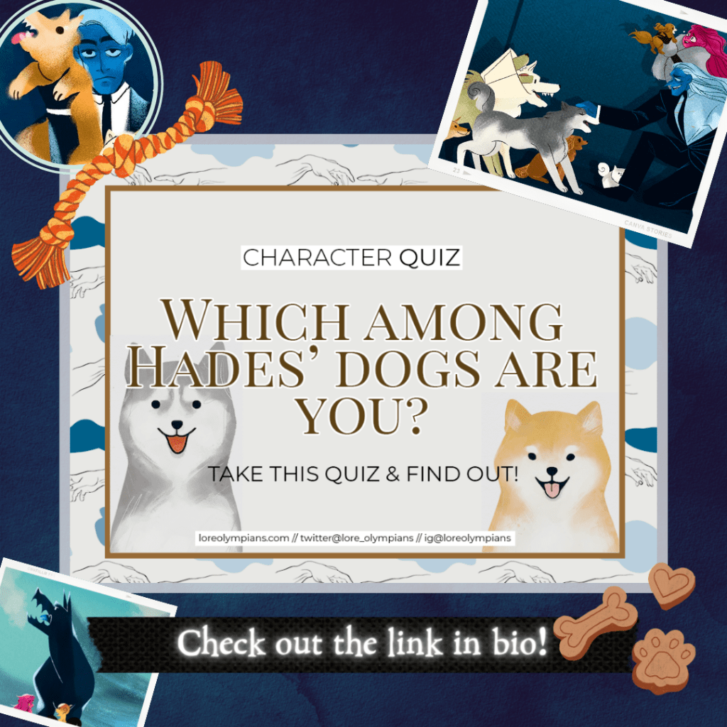 Which of Hades' Dogs are you?