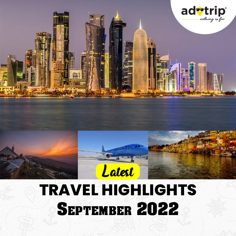 Latest Travel News From Travel and Tourism Sector