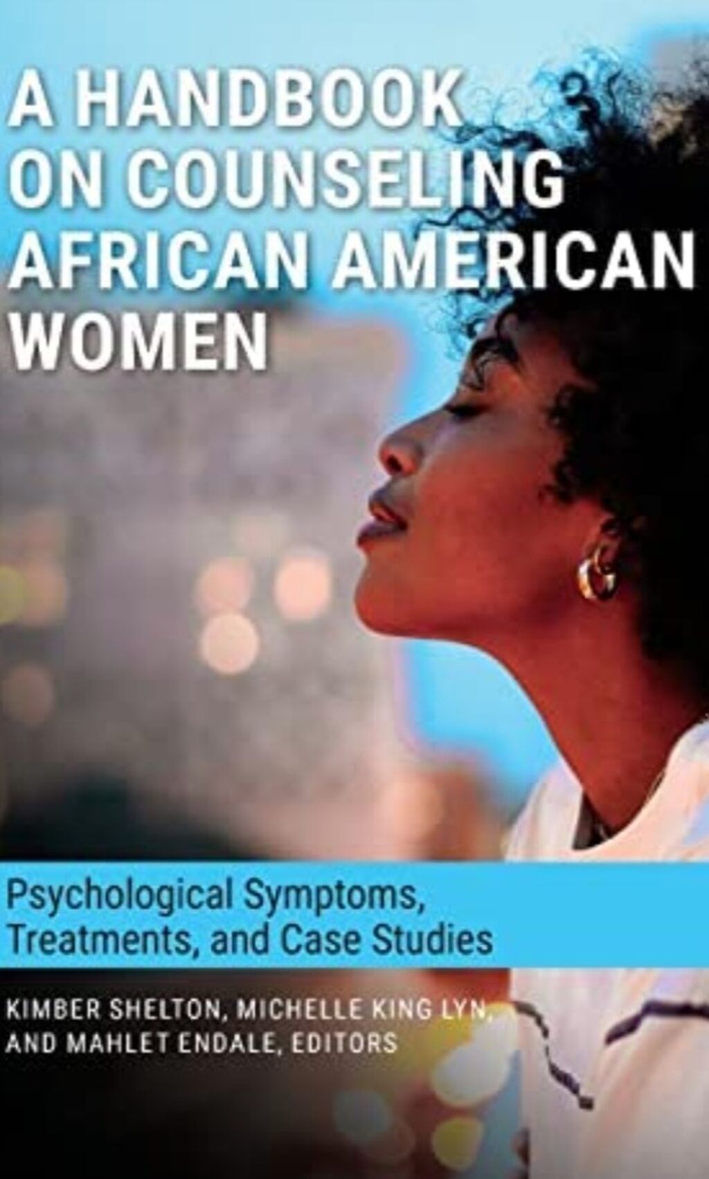 Counseling Black Women - Dr T co-authored the chap on couples and families