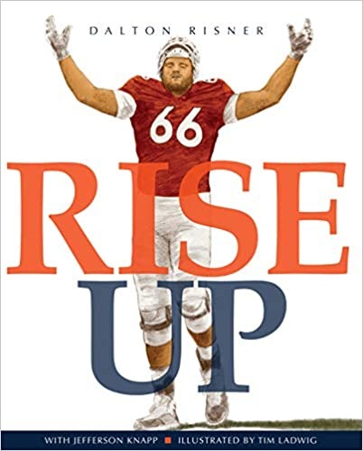 Rise Up by Dalton Risner