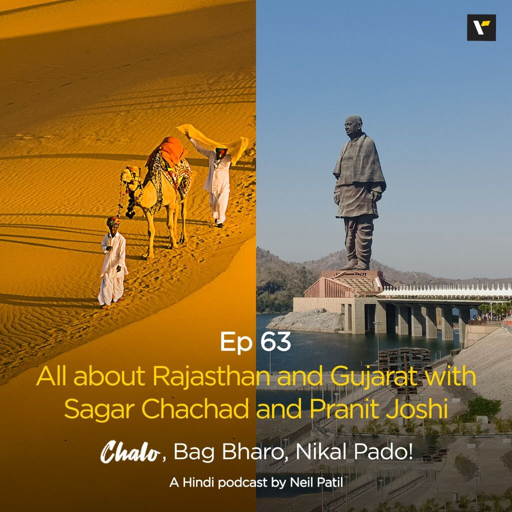EP 63 All about Rajasthan and Gujarat