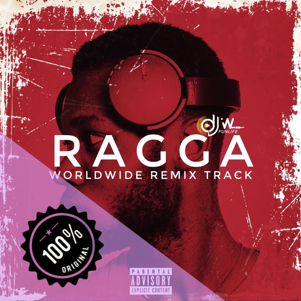 Ragga Mixtape Djw funlife
