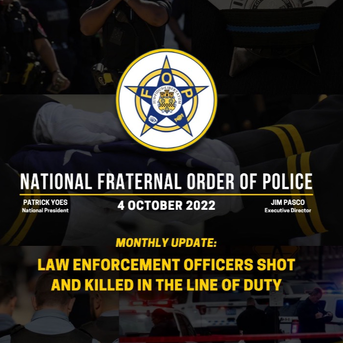FOP Monthly Update: Officers Shot and Killed