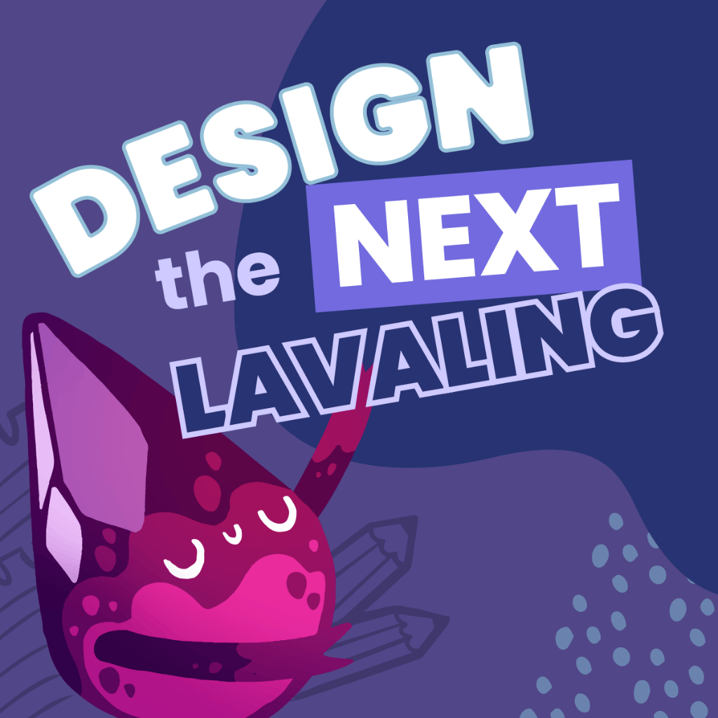 Draw a Lavaling Contest