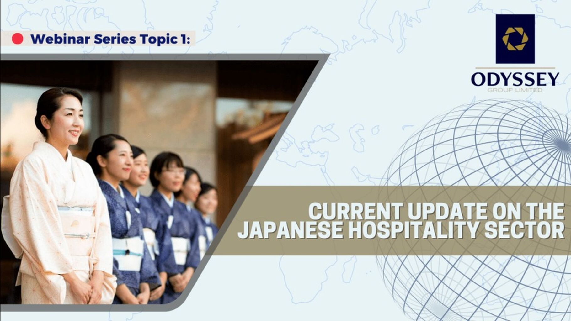 Current update on the Japanese Hospitality Sector
