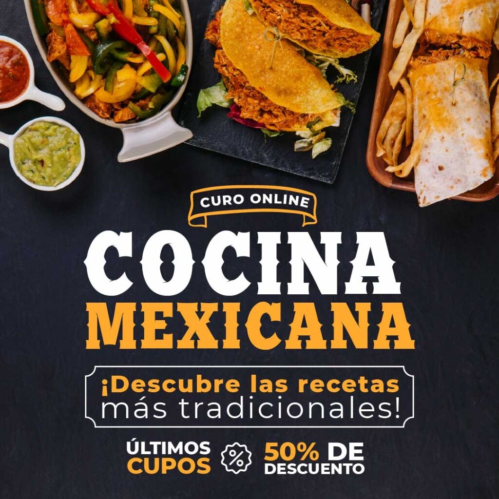 Informaci&oacute;n curso cocina mexicana 