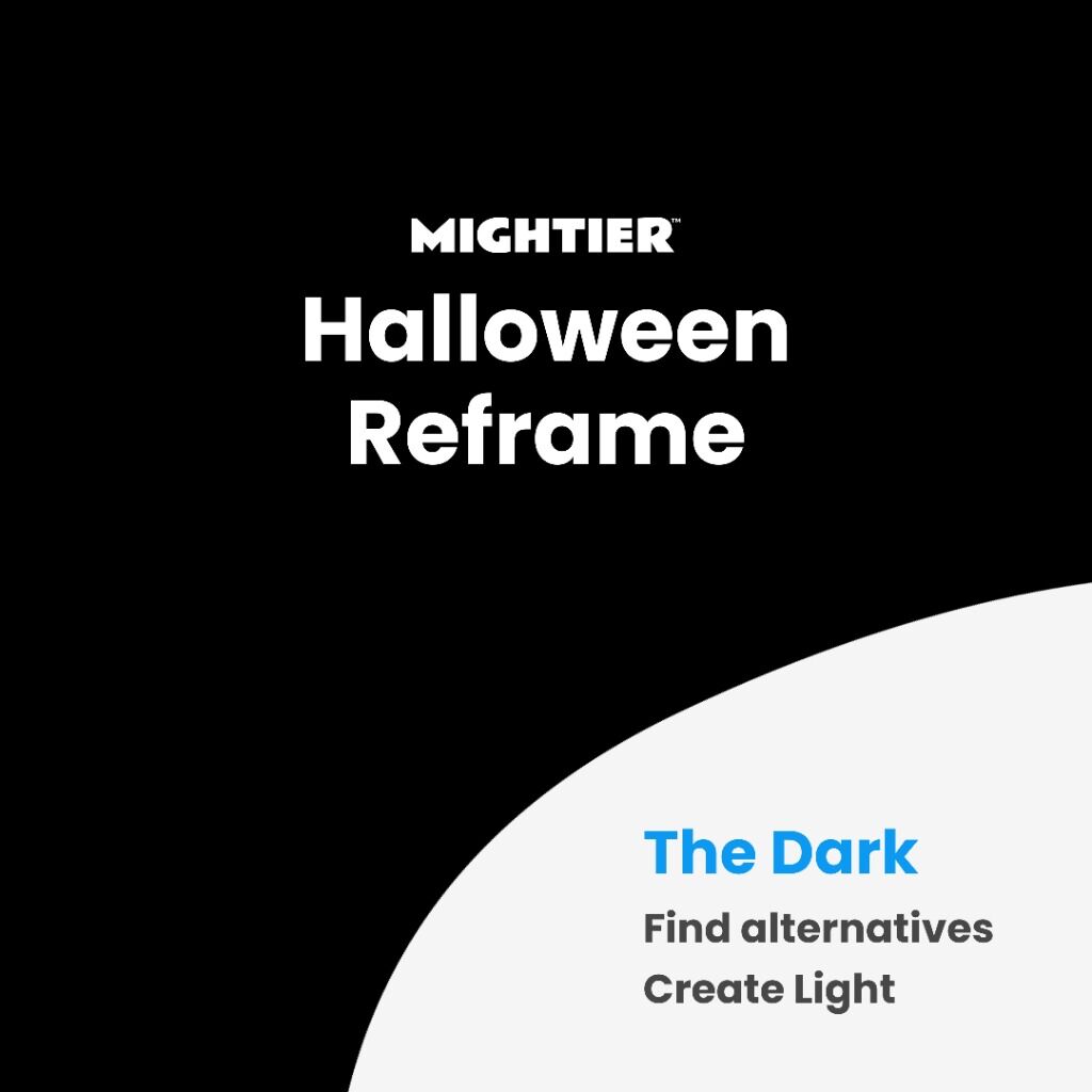 The Halloween Reframe 