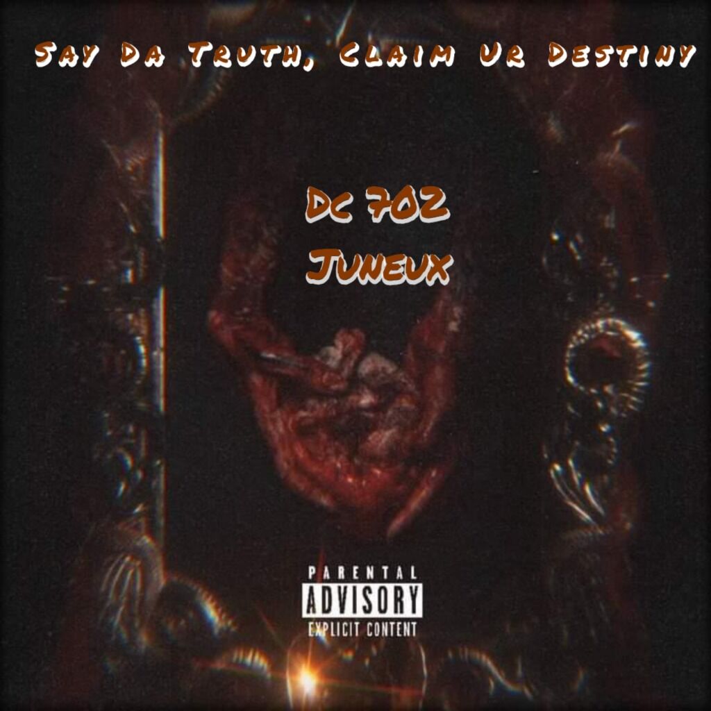 Say Da Truth, Claim Ur Destiny EP 